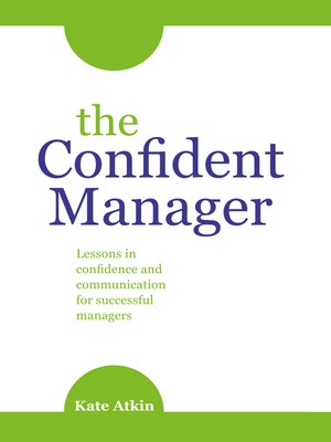 cover image of The Confident Manager